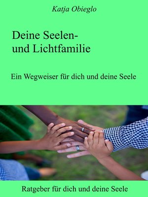 cover image of Deine Seelen- und Lichtfamilie
